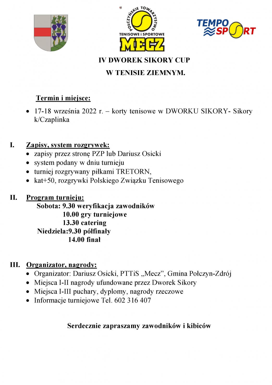 IV DWOREK SIKORY CUP W TENISIE ZIEMNYM