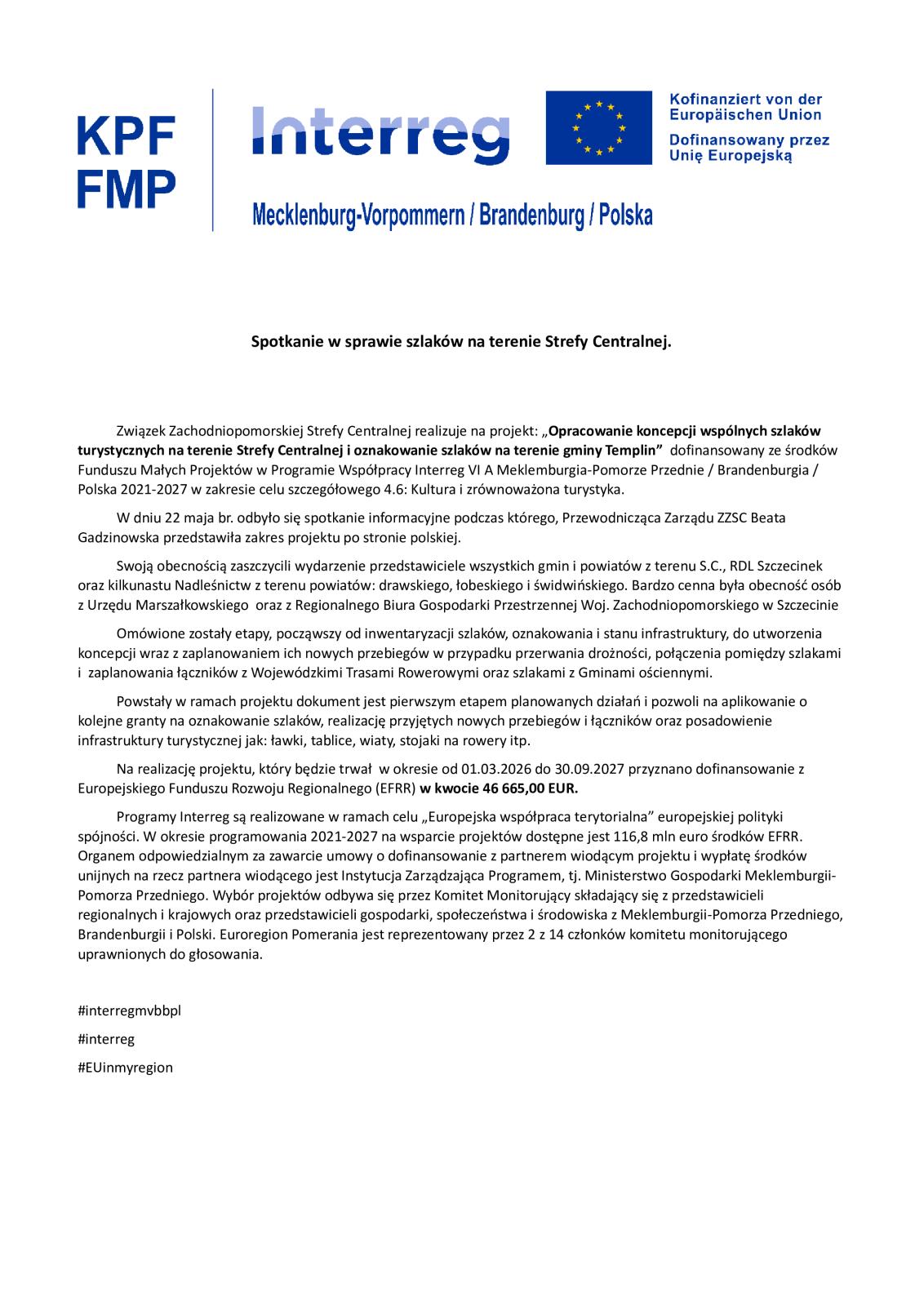 Projekt pt.: „Opracowanie koncepcji wspólnych szlaków turystycznych na terenie Strefy Centralnej i oznakowanie szlaków na terenie gminy Templin”