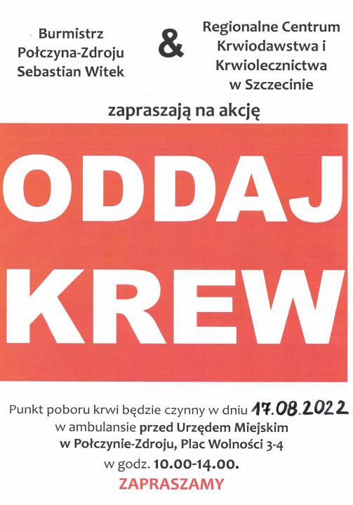Regionalne Centrum Krwiodawstwa i Krwiolecznictwa w Szczecinie zaprasza na akcję - Oddaj krew !