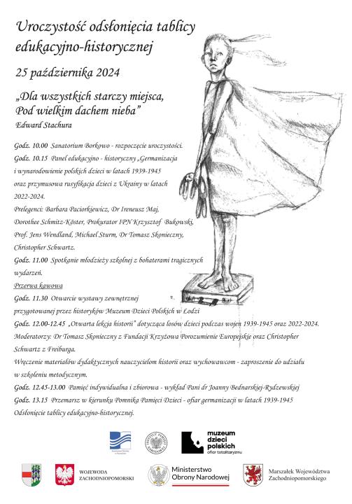 Plakat - Uroczystość odsłonięcia tablicy edukacyjno-historycznej przy Pomniku Pamięci Dzieci- ofiar germanizacji w latach 1939-1945