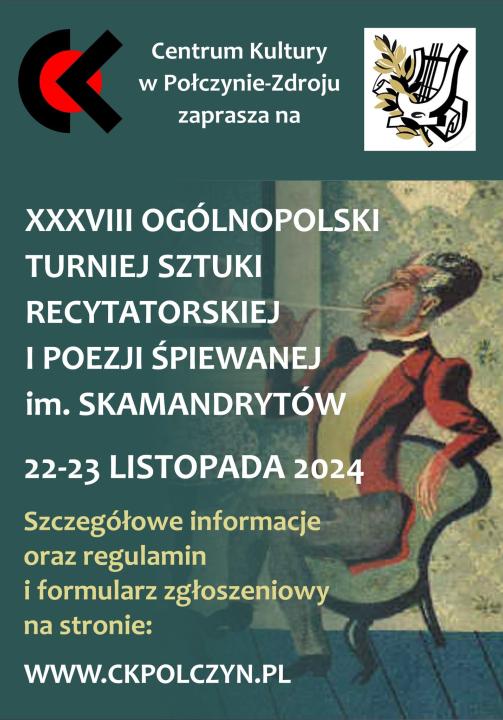 XXXVIII Ogólnopolski Turniej Sztuki Recytatorskiej i Poezji Śpiewanej im. Skamandrytów- plakat