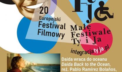 Europejski Festiwal Filmowy Integracja TY i JA  pod nazwą MAŁE FESTIWALE TY I JA 