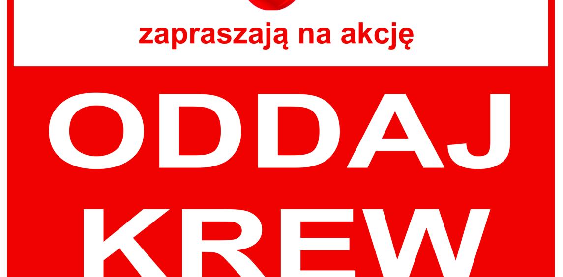 AKCJA ,,ODDAJ KREW''- plakat