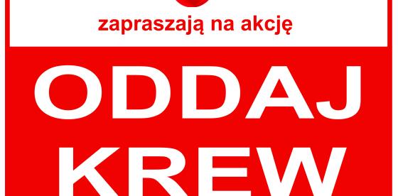 AKCJA ,,ODDAJ KREW''- plakat