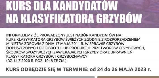 KURS DLA KANDYDATÓW NA KLASYFIKATORA GRZYBÓW