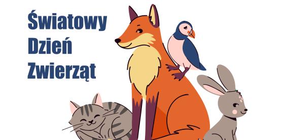 Plakat- Światowy Dzień Zwierząt