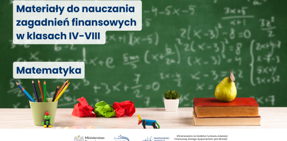 Edukacja finansowa w szkołach podstawowych w oparciu o materiały edukacyjne Ministerstwa Finansów