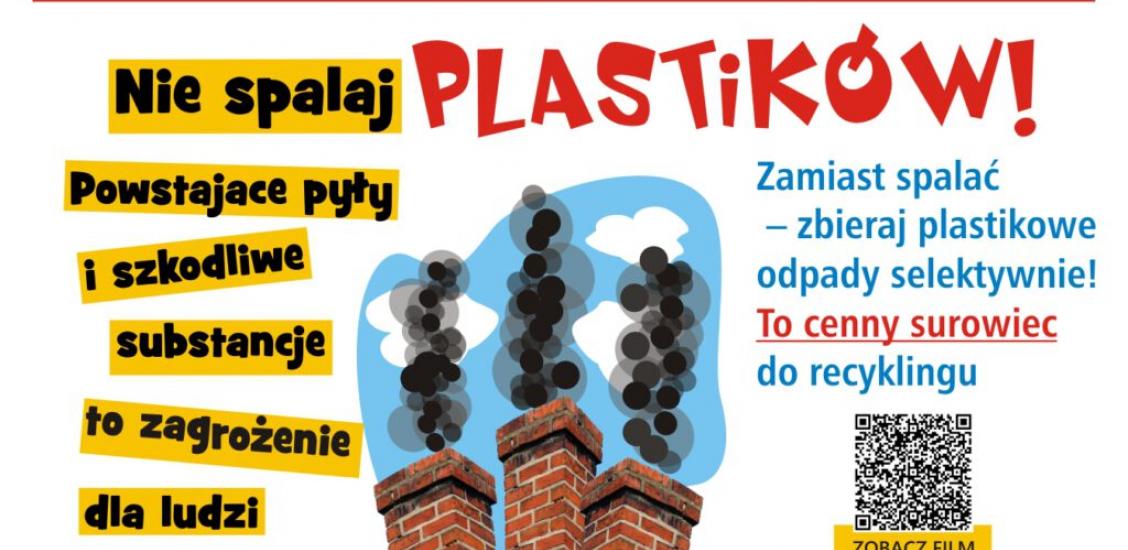 Plakat akcji „PLASTIK NIE DO PIECA – PIEC NIE DO PLASTIKU”
