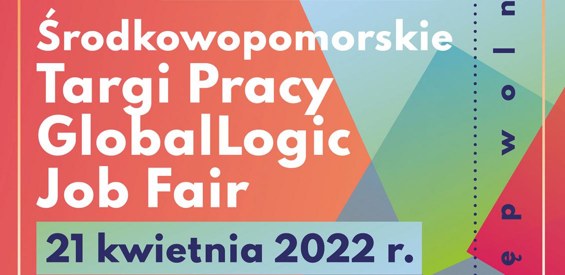 19. Środkowopomorskie Targi Pracy GlobalLogic Job Fair