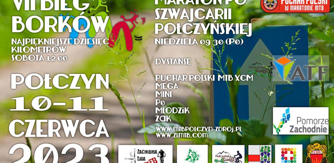 VII Bieg Borków, Maraton MTB po Szwajcarii Połczyńskiej, Puchar Polski w Maratonie MTB