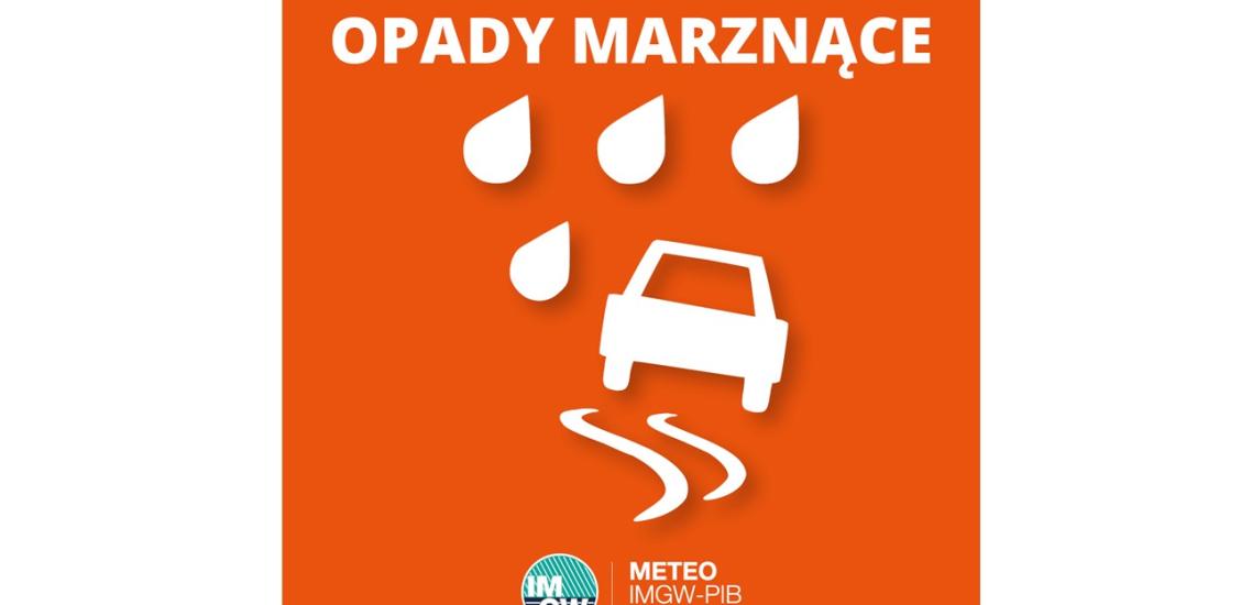 OSTRZEŻENIE METEOROLOGICZNE 21.02.2025 R.-22.02.2025 R. MOŻLIWE OPADY MARZNĄCE