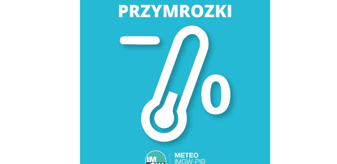 OSTRZEŻENIE METEOROLOGICZNE 05.05.2025 R- 06.05.2025 R. MOŻLIWE PRZYMROZKI