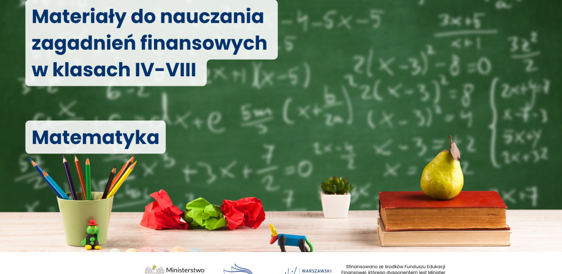 Edukacja finansowa w szkołach podstawowych w oparciu o materiały edukacyjne Ministerstwa Finansów