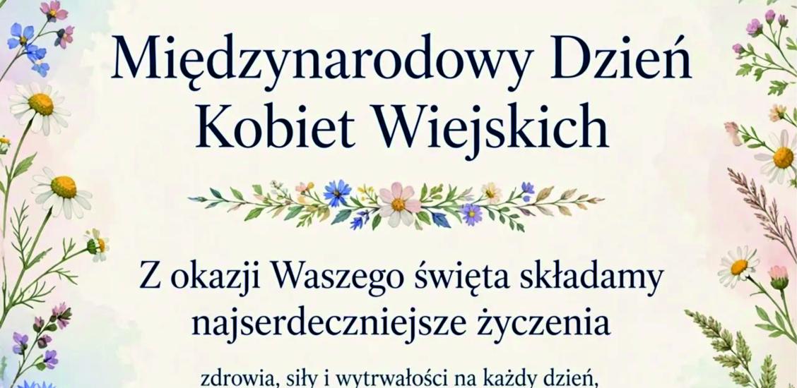 15 października – Międzynarodowy Dzień Kobiet Wiejskich 