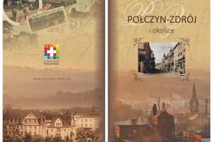 Przewodnik ,,Połczyn- Zdrój i okolice''