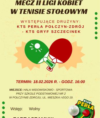 MECZ II LIGI KOBIET W TENISIE STOŁOWYM- plakat