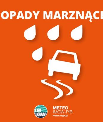 OSTRZEŻENIE METEOROLOGICZNE 21.02.2025 R.-22.02.2025 R. MOŻLIWE OPADY MARZNĄCE